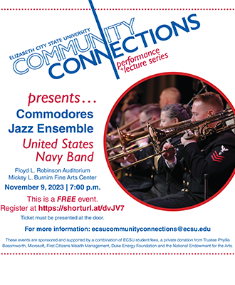 ECSU Community Connections Performance and Lecture Series is hosting the U.S. Navy Band at 7 p.m., Nov. 9 