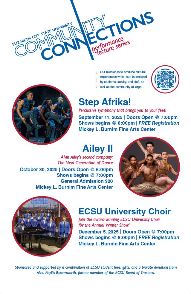 Elizabeth City State University Community Connections Fall 2025 flyer highlighting upcoming performances and events. Featured events include Step Afrika! on September 11, 2025; Ailey II dance company on October 30, 2025; and the ECSU University Choir Winter Show on December 5, 2025. Events take place at the Mickey L. Burnim Fine Arts Center, with times ranging from evening door openings to show start times. Flyer includes event images, descriptions, pricing or free registration notes, and a QR code for more information.